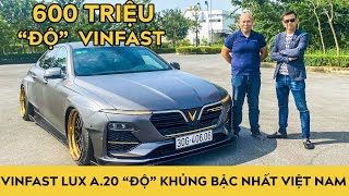 Trải nghiệm Vinfast LUX A2.0 độ hơn 600 triệu độc nhất Việt Nam