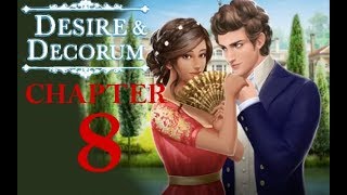 Choices – Desire & Decorum Chapter 8 ? Diamonds ? Kissing Mr. Sinclair?!❤️