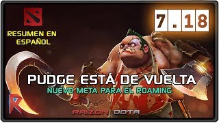 ? Explicación del nuevo parche 7.18 en ESPAÑOL - Raizon Dota