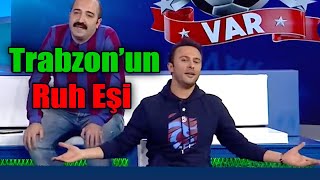 Trabzon'un Ruh Eşi | Futbolu Bilen "Var"