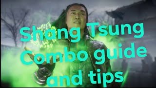Shang Tsung combo guide  and tips