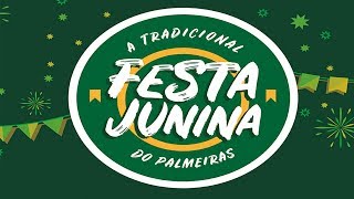 A FESTA JUNINA DO PALMEIRAS