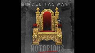 Adelitas Way - Notorious "clean version"