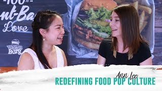 Ann Lee: Redefining Food Pop Culture