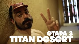 TITAN DESERT 2017 etapa 3 | carrerón y suero