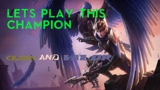 League Of Legends - Lets Play this Champion! - First Time Gameplay of Quinn with Live Commentary