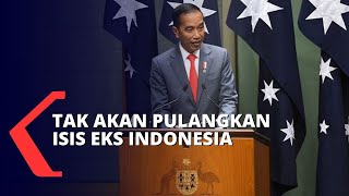 Cegah Pemulangan ISIS Asal Indonesia, Jokowi: Demi Keamanan 260 Juta Warga