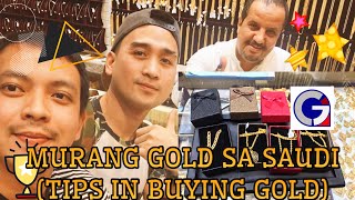 MURANG BILIHAN NG GOLD SA SAUDI l TIPS IN BUYING GOLD JEWELRY l GOLD SOUQ l JEDDAH BALAD