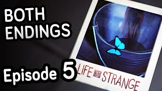 THE END | Life is Strange Episode 5 Both Endings / Series Final Part