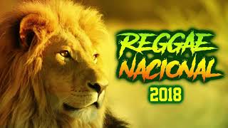 O Melhor do REGGAE NACIONAL - 2018
