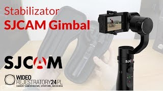 SJCAM Gimbal - prezentacja