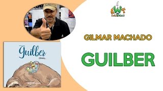 Gilmar Machado - Guilber | Ewertoons Sobre Quadrinhos