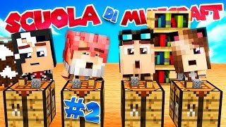 LA CLASSE DI CRAFTING - Scuola di Minecraft #2