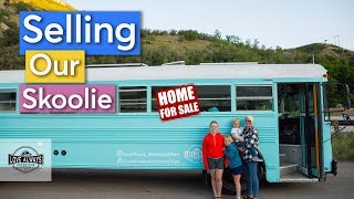 We Are Selling Our Skoolie | Traveling Family Downsizing From School Bus!