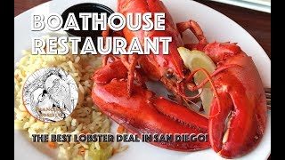 Boathouse Restaurante! La Mejor Oferta de Langosta en San Diego California