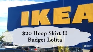 $20 Ikea Hoopskirt | Budget Lolita