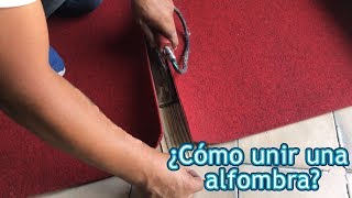 COMO UNIR ALFOMBRAS| COMO UNIR DOS ALFOMBRAS|  COMO UNIR ALFOMBRA| COMO PEGAR ALFOMBRA|  TL969305391