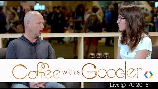 Coffee with a Googler: Chat with Sebastian Thrun (Live from Google I/O 2015)