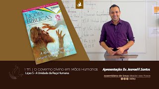 A Unidade da Raça Humana | 1º Tri. | Lição 5
