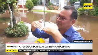 Atrapados por el agua, tras cada lluvia