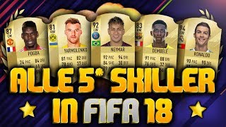 Alle 5 STAR Skiller in FIFA 18 ULTIMATE TEAM! ⭐️?