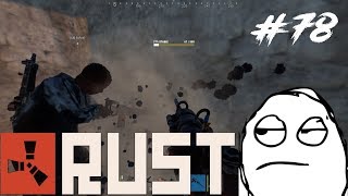Rust #78 | ENCUENTRO EL LOOT O TE PICO TODA LA CASA | Gameplay Español