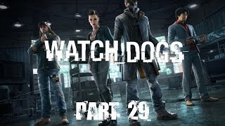 Watch Dogs Gameplay Walkthrough Part 29 - Search for a hacker (PS4)