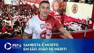 Compositor de escola de samba é assassinado na Baixada Fluminense