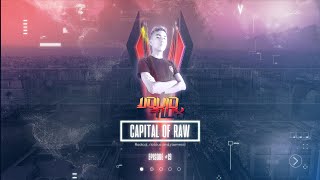 Capital Of Raw: Episode #19 | Guestmix by LiquidFlux | Raw Hardstyle Mix 2020