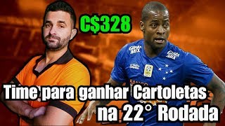 CARTOLA FC 2018 - 328C$ TIME VALORIZAÇÃO 22° RODADA