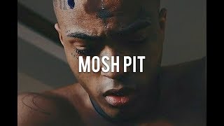 (FREE) XXXTENTACION Type Beat - "MOSH PIT" ft .Lil Pump Free Type Beat | Rap Instrumental 2018