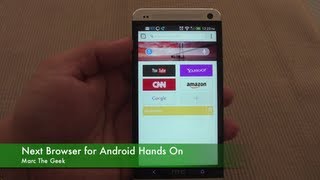 Next Browser for Android Hands On