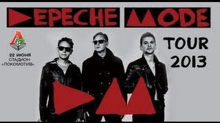 22 июня 2013 года / Depeche Mode / Стадион Локомотив