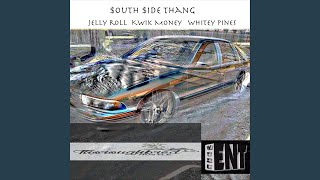 South Side Thang