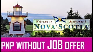 Nova Scotia PNP Without Job Offer 2018