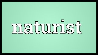 Naturist Meaning