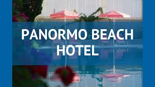 PANORMO BEACH HOTEL 3* Крит - Ретимно обзор – отель ПАНОРМО БИЧ ХОТЕЛ 3* Крит - Ретимно видео обзор