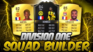 DIVISION ONE SQUAD BUILDER! - FIFA 17 ULTIMATE TEAM