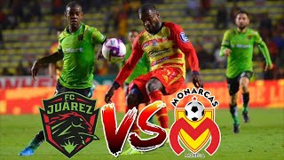 FC Juarez vs Monarcas Morelia Liga MX Clausura 2020 Jornada 3 | Previa