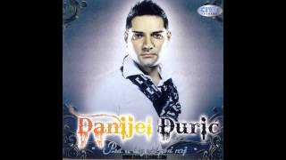 Danijel Djuric - Ona tamo mala - (Audio 2012) HD