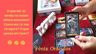 O QUE ELE(A) SENTIU NO NOSSO ÚLTIMO ENCONTRO? COMO ME VÊ AGORA? O QUE PENSA EM FAZER? Tarot Responde