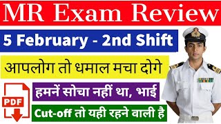 Indian Navy MR Exam Review | 5 February - 2nd Shift | Cut - off तो यही रहेगा