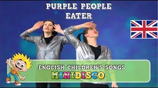 Children’s Songs | Dance | Video | PURPLE PEOPLE EATER | Mini Disco