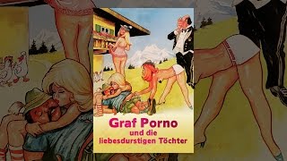 Graf Porno und die liebesdurstigen Töchter