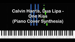 Calvin Harris, Dua Lipa - One Kiss (Piano Cover Synthesia)