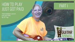 How to Play Just Got Paid by ZZ Top - Part 1
