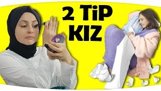 GÜNDELİK HAYATTAKİ KIZ TİPLERİ!! ( PARODİ ) 2 TİP KIZ , 2 Types of Girls  Fenomen Tv