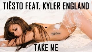 Tiësto feat. Kyler England - Take Me [Official Lyric Video] (DJ Cause Remix)