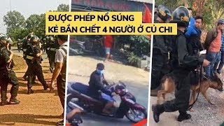Được phép nổ súng tiêu diệt kẻ bắn chết 4 người tại sới bạc ở Củ Chi