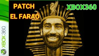 PATCH El FARAÓ PES18 ⚽ ATUALIZAÇÃO 22-FEVEREIRO-2019 - XBOX360.